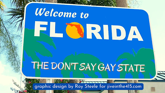 A roadway sign that says "Welcome to Florida - The Don't Say Gay State."