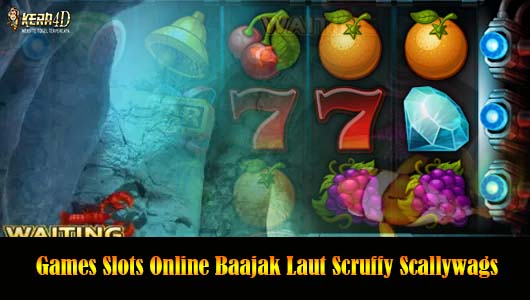 Games Slots Online Baajak Laut Scruffy Scallywags