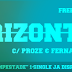 Proph - "Horizonte" feat. Proze & Ferna [2º Single da Mixtape "Tributo"]‏