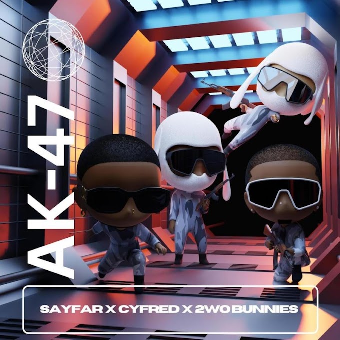 SayFar - AK47 (feat. Cyfred & 2woBunnies) [Exclusivo 2023] (Download Mp3)