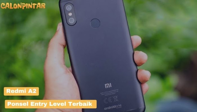 Redmi A2: Ponsel Entry Level Terbaik dengan Fitur Unggulan dari Xiaomi
