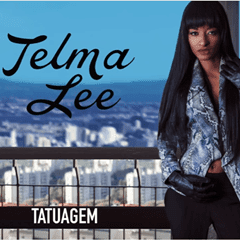 (Kizomba) Telma Lee - Tatuagem (2016)