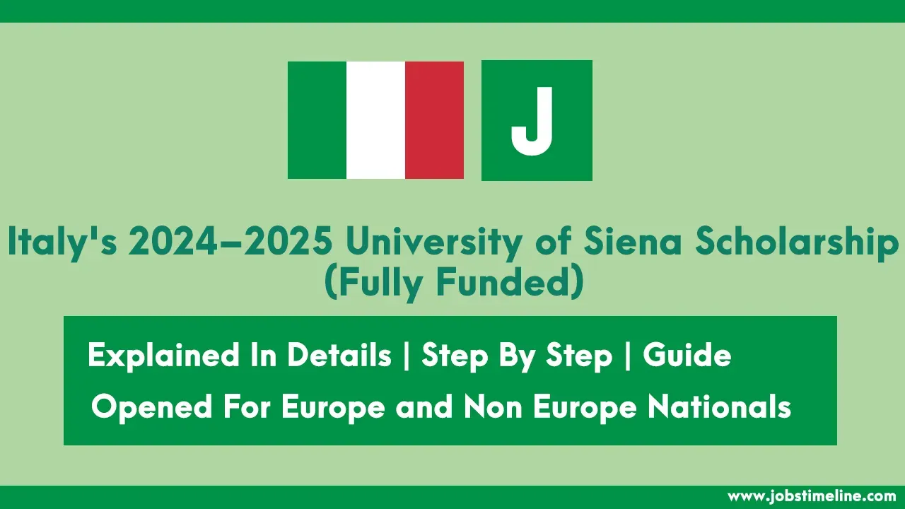 Italy's 2024–2025 University of Siena Scholarship (Fully Funded)