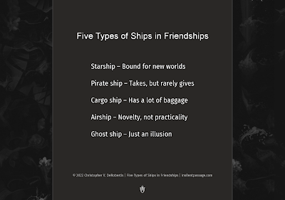 Five Types of Friends in Friendships - Copyright 2022 Christopher V. DeRobertis. All rights reserved. insilentpassage.com