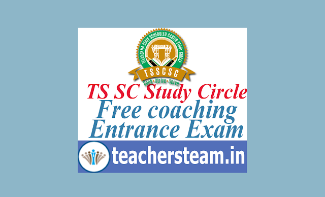 TS SC Study Circle offering Free Coaching Entrance Exam 2019