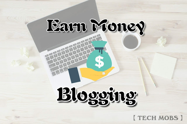 Earn Money Blogging