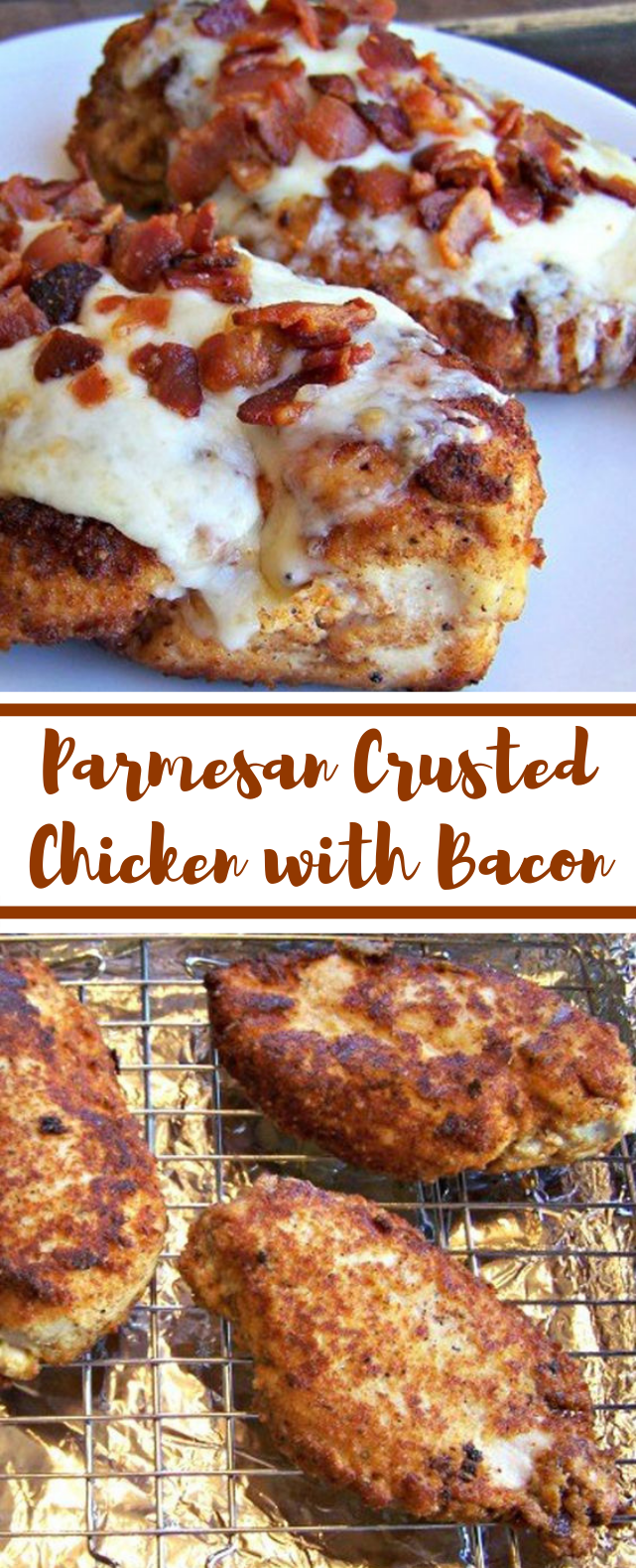 Parmesan Crusted Chicken with Bacon #Ketodiet #HealthyRecipe