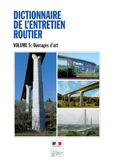 Dictionnaire de l'entretien routier - Volume 5 : Ouvrages d'art