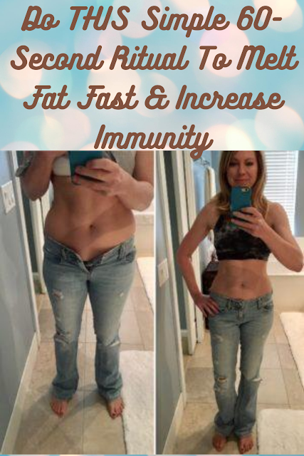 Do THIS Simple 60-Second Ritual To Melt Fat Fast & Increase Immunity