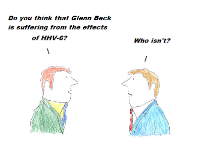 Glenn Beck, hhv-6, cfs, chronic fatigue syndrome, cartoon, M.E.