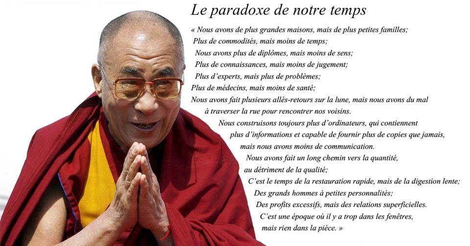 Citations Option Bonheur Panneau De Citation Du Dalai Lama Sur Le Paradoxe De Notre Temps