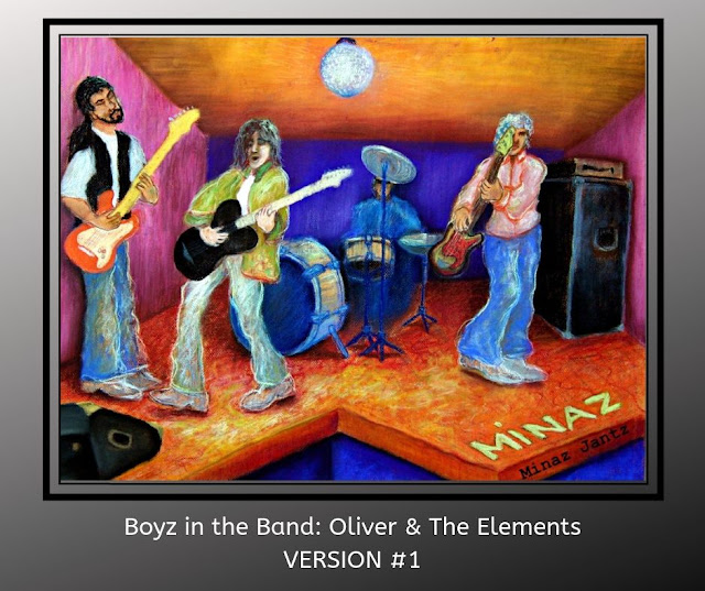 Boyz in the Band: Oliver & The Elements Version 1 by Minaz Jantz