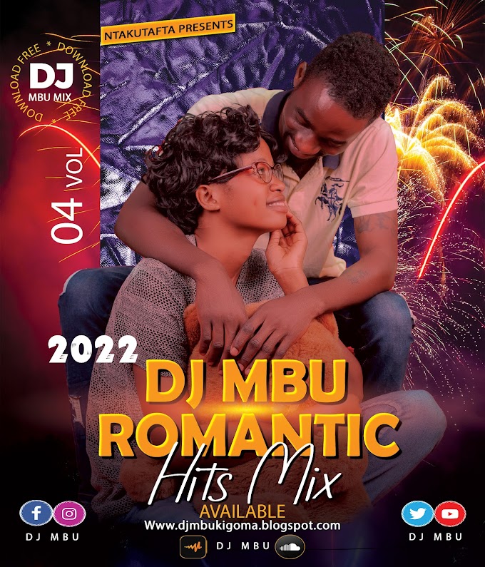 DJ MBU 2022 ROMANTIC HITS VOL 04