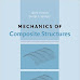 Mechanics of Composite Structures by Laszlo P. Kollar and George S.Springe