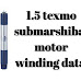 1.5 texmo submarshibal motor winding data 