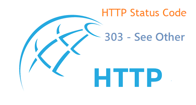 HTTP Status Code 303 - See Other