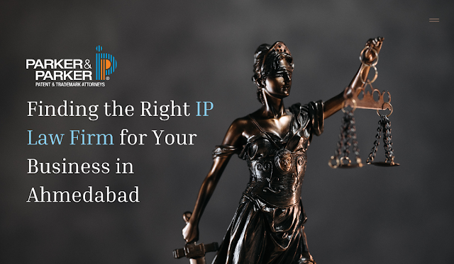 IP Law Firms in Ahmedabad