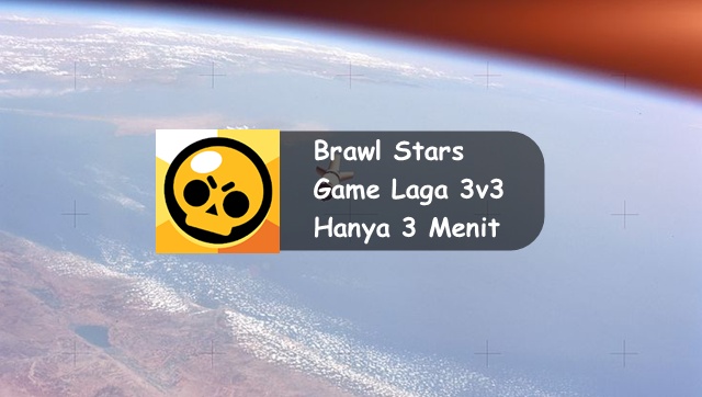  kali ini saya akan mereview game Brawl Stars √ Brawl Stars, Game Laga 3v3 Hanya 3 Menit