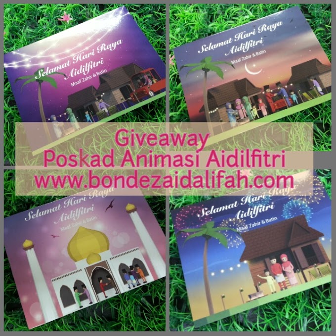 GIVEAWAY POSKAD ANIMASI AIDILFITRI BY BONDE ZAIDALIFAH