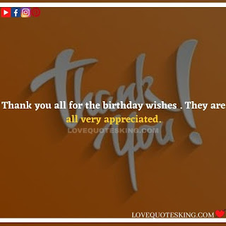 Thank you quotes for birthday wishes | Thank You Messages for Birthdays | Thank you messages for birthdays | Birthday thanks message