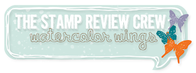 http://stampreviewcrew.blogspot.com/2015/07/stamp-review-crew-watercolor-wings.html