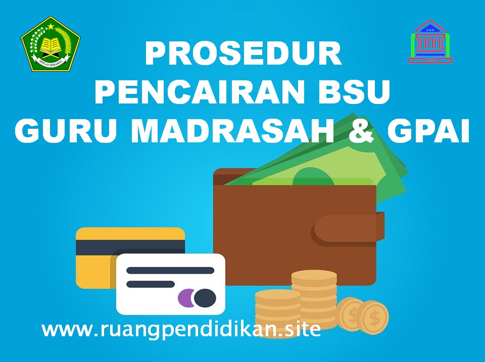 Prosedur Pencairan Dana BSU Guru