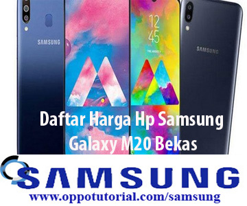 Daftar Harga Hp Samsung Galaxy M20 Bekas