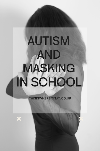 Autism and masking in school