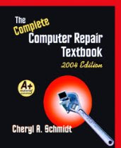 Complete Computer Repair Textbook (4th Edition)