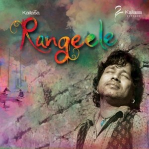 Kailasa-Kher-new-music-album-Rangeele-2012-Poster-Free-for-download