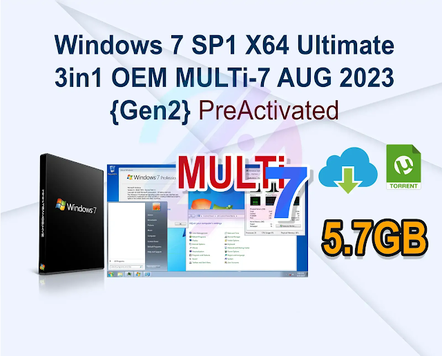 Windows 7 SP1 X64 Ultimate 3in1 OEM MULTi-7 AUG 2023 {Gen2}