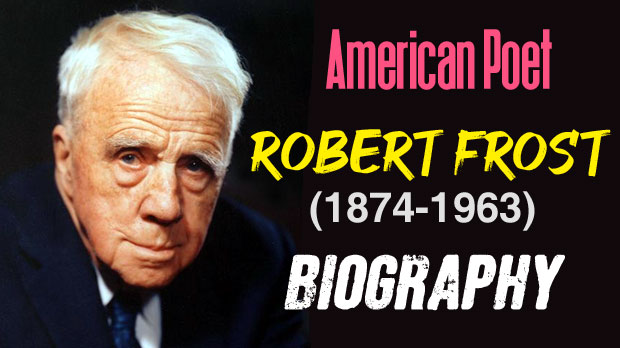 robert frost Biography