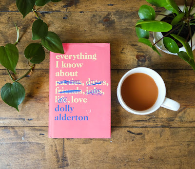 Everything I Know About Love Review Dolly Alderton Typewriter Teeth 
