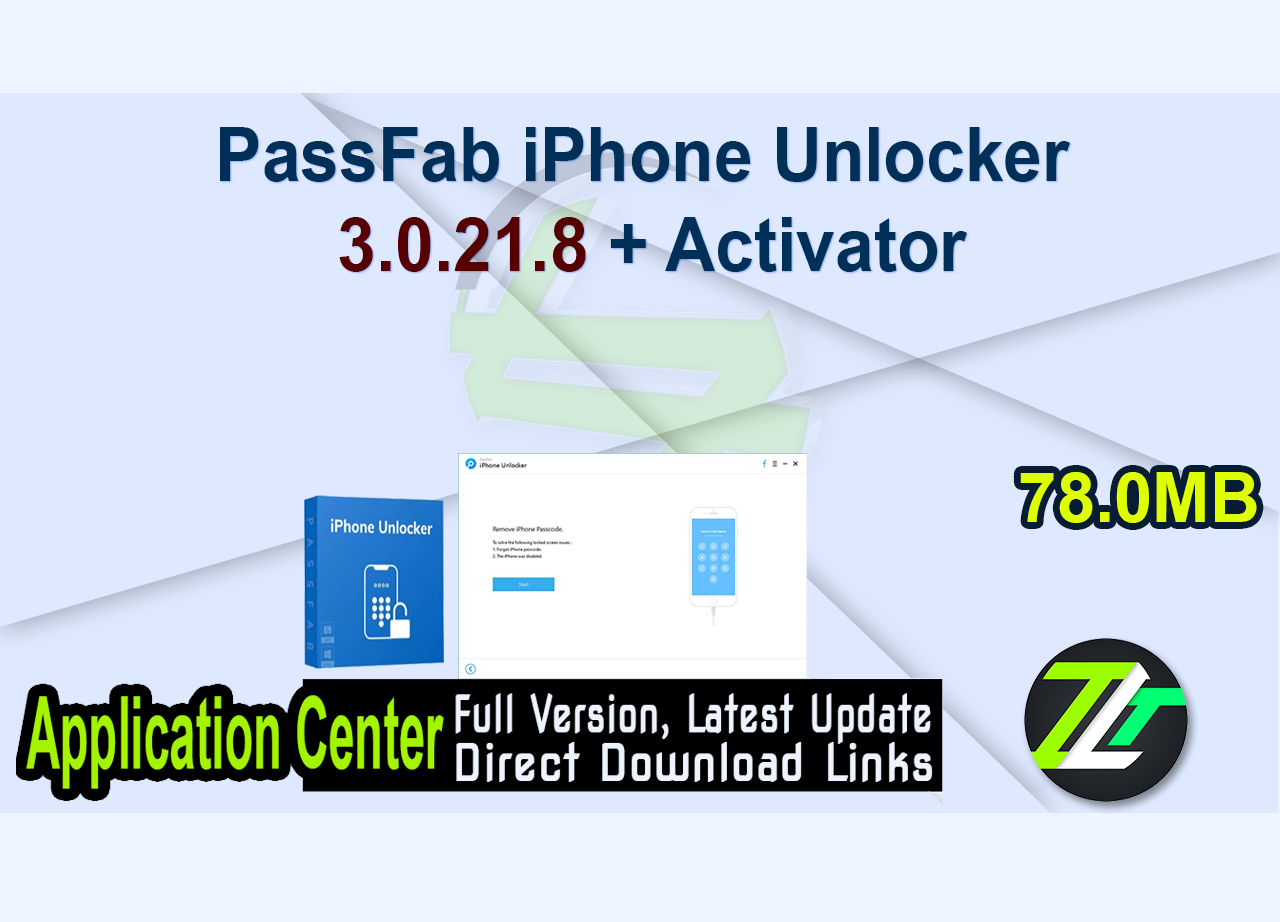 PassFab iPhone Unlocker 3.0.21.8 + Activator