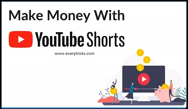 How to Earn Money From Youtube Shorts