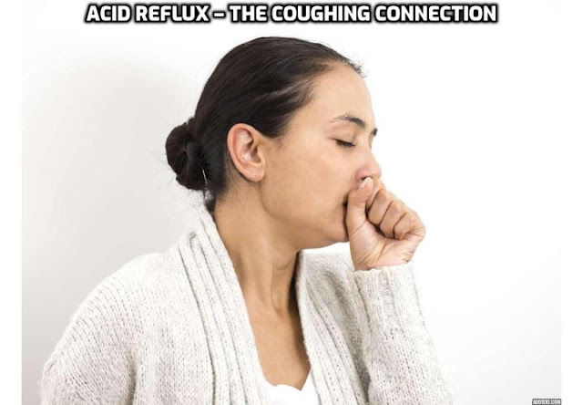 Cure Acid Reflux Without Drugs - The Coughing Connection. Chronic coughing is one of the most common complaints that people take to their doctor. But there is some research that points to acid reflux as a cause of coughing, so Japanese scientists thought they would look closer at whether there might be a link there.