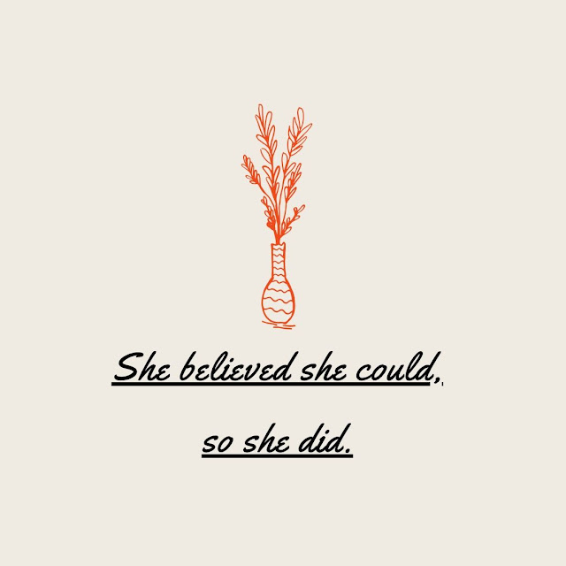 Inspirational Motivational Quotes Cards #5-13 She believed she could, so she did. 