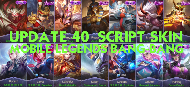 [UPDATE] Script Mobile Legends Total 40 Skin Termasuk Boarder GRATIS!