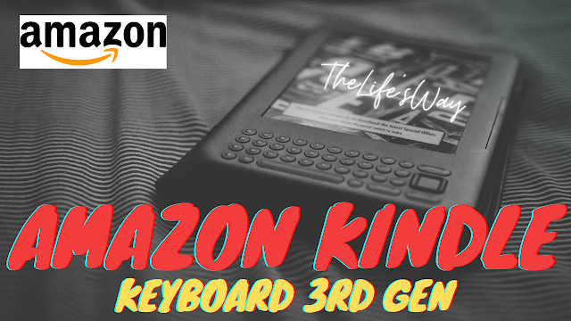 Product Review 1: Amazon Kindle Keyboard - 3rd Generation