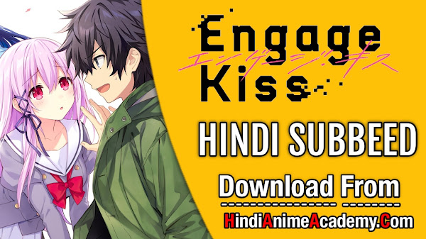 Engage Kiss in Hindi Sub [13/13] [Complete]!