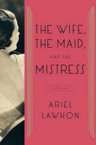 The Wife The Maid And The Mistress