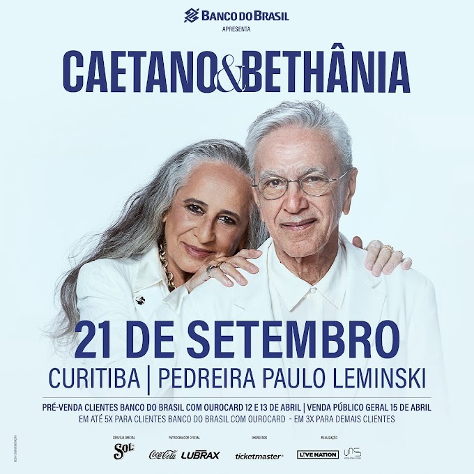 21/09/2024 Show de Caetano & Bethânia em Curitiba [Pedreira Paulo Leminski]