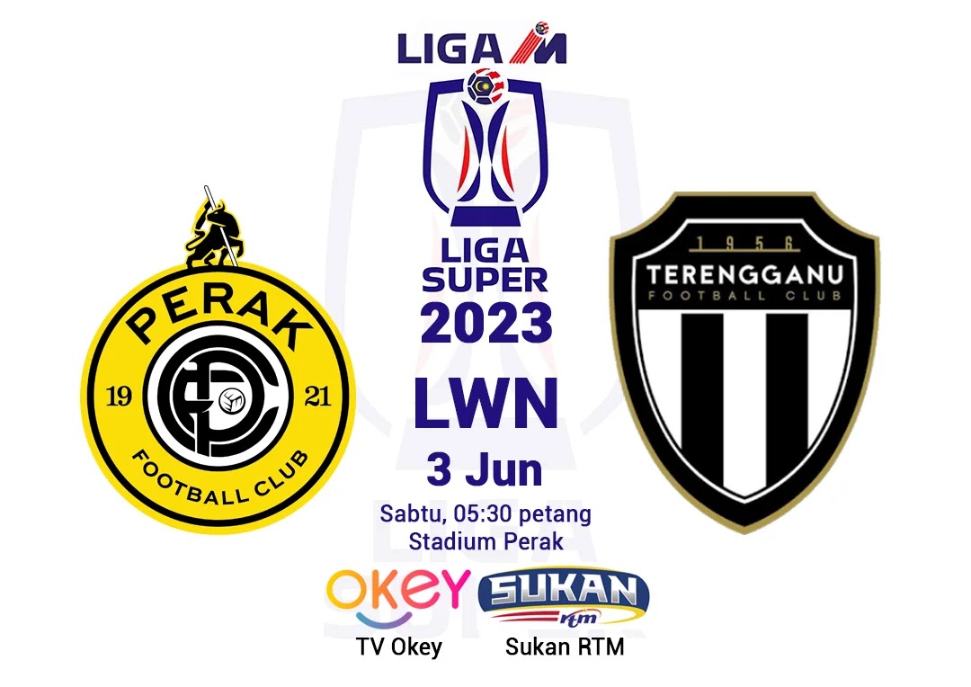 Perak vs Terengganu Live Streaming 3 Jun 2023 LS13