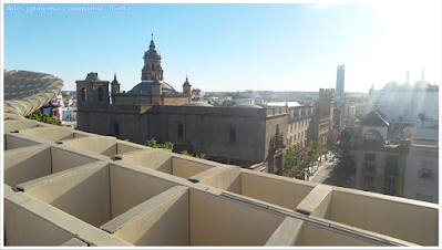 Iglesia de la Anunciación; Metropol Parasol; Setas de Sevilha;