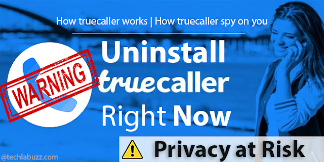 How Truecaller breach your privacy