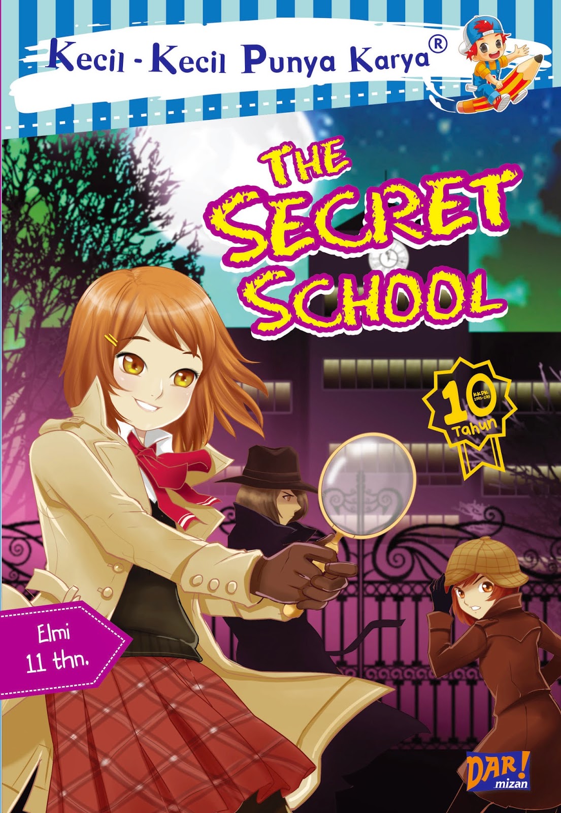 [Editan Saya] KKPK The Secret School ~ Cerita Dunia Shinta