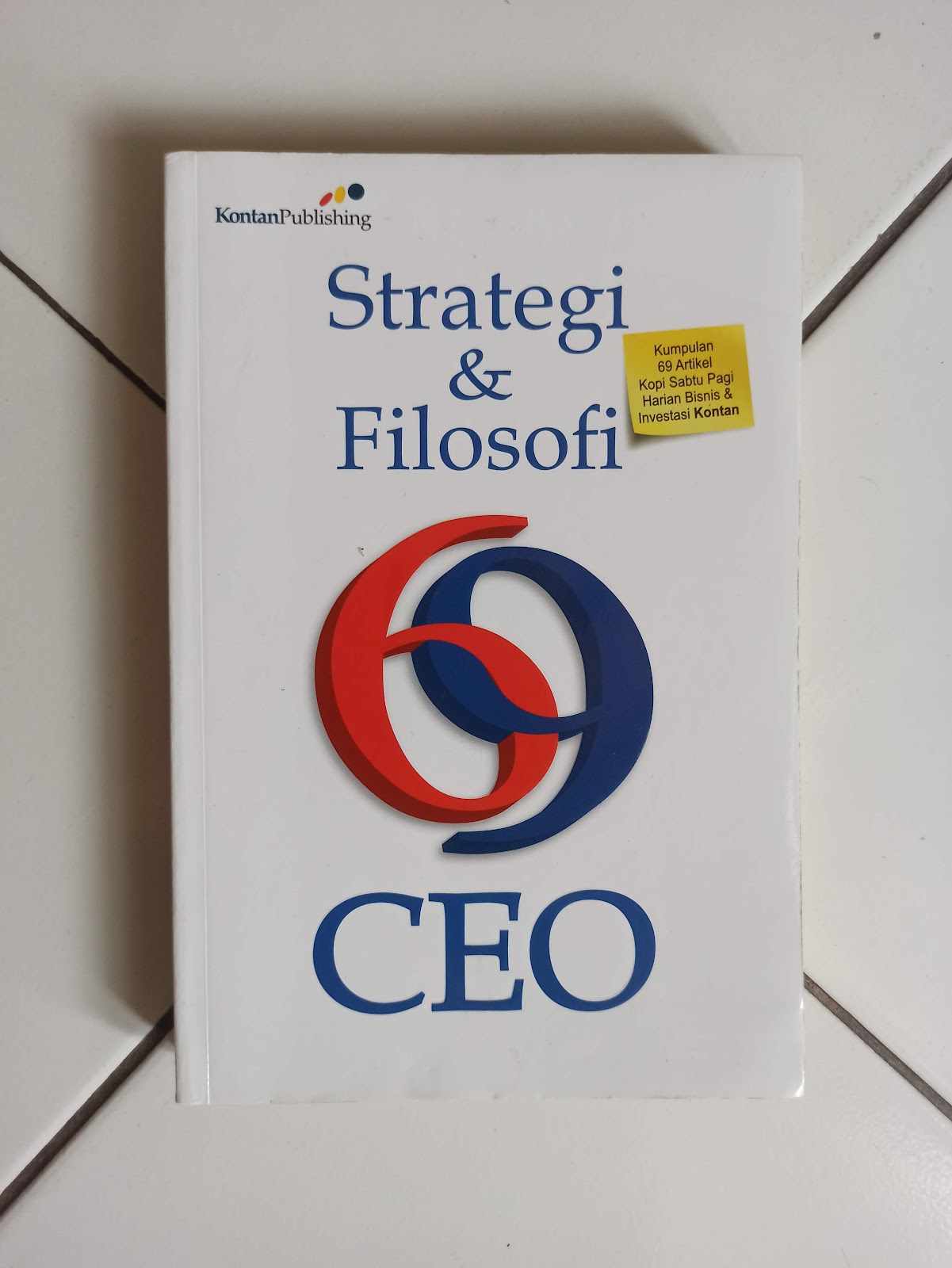 Strategi & Filosofi 69 CEO