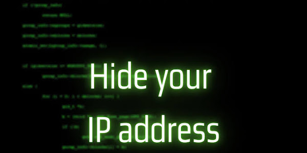 How to hide your IP address?