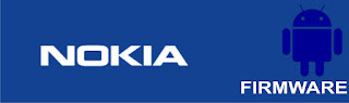 Nokia Firmware | OS | Stock Rom | Custom Rom | Flash File | Phone | Tablet | Nokia Android Firmware