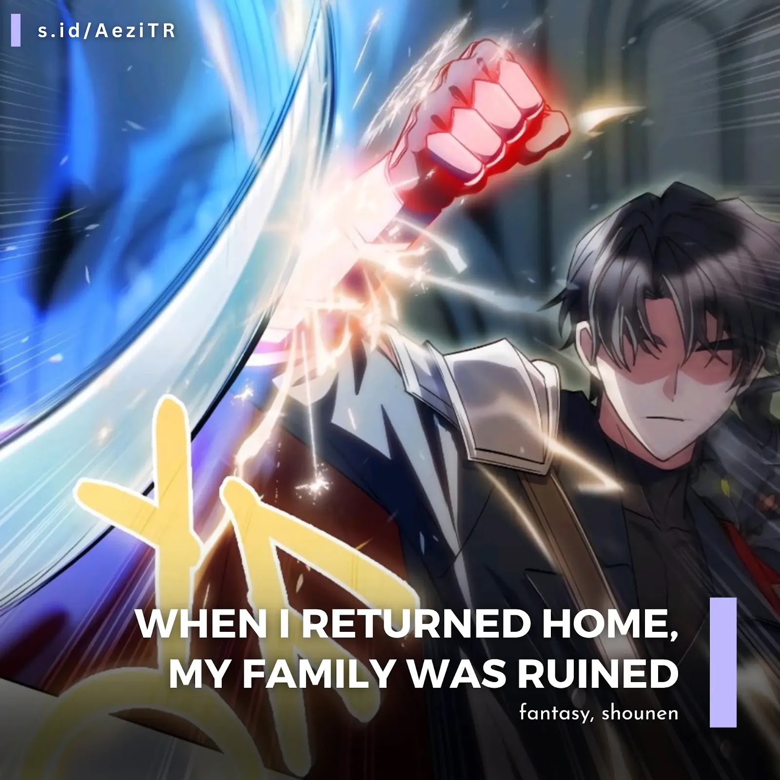 Review When I Returned Home, My Family Was Ruined; I Regressed to My Ruined Family - Rekomendasi Manhwa Terbaik Tahun 2022 -@idyourzee